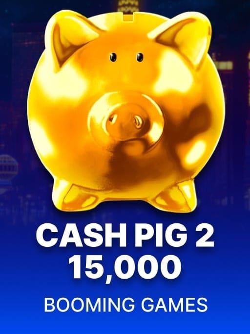 Cash Pig 2 15,000